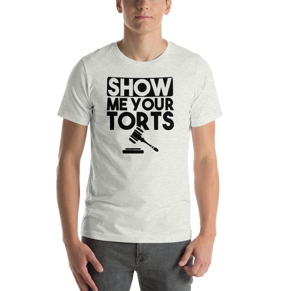 Lawyer T Shirt - Show Me Your Torts Black - Unisex Short Sleeve Shirt - The Legal Boutique