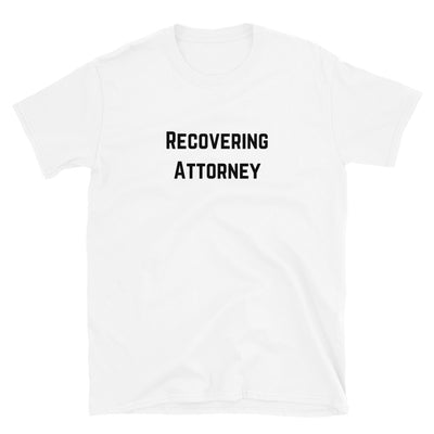Lawyer T Shirt - Recovering Attorney Black - Unisex Short Sleeve Shirt - The Legal Boutique