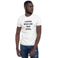 Lawyers Never Lose Their Appeal White Unisex T-Shirt - The Legal Boutique