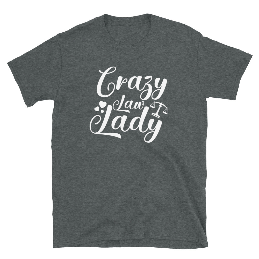 Attorney Gift T Shirt - Crazy Law Lady White - Women's Short Sleeve Shirt - The Legal Boutique