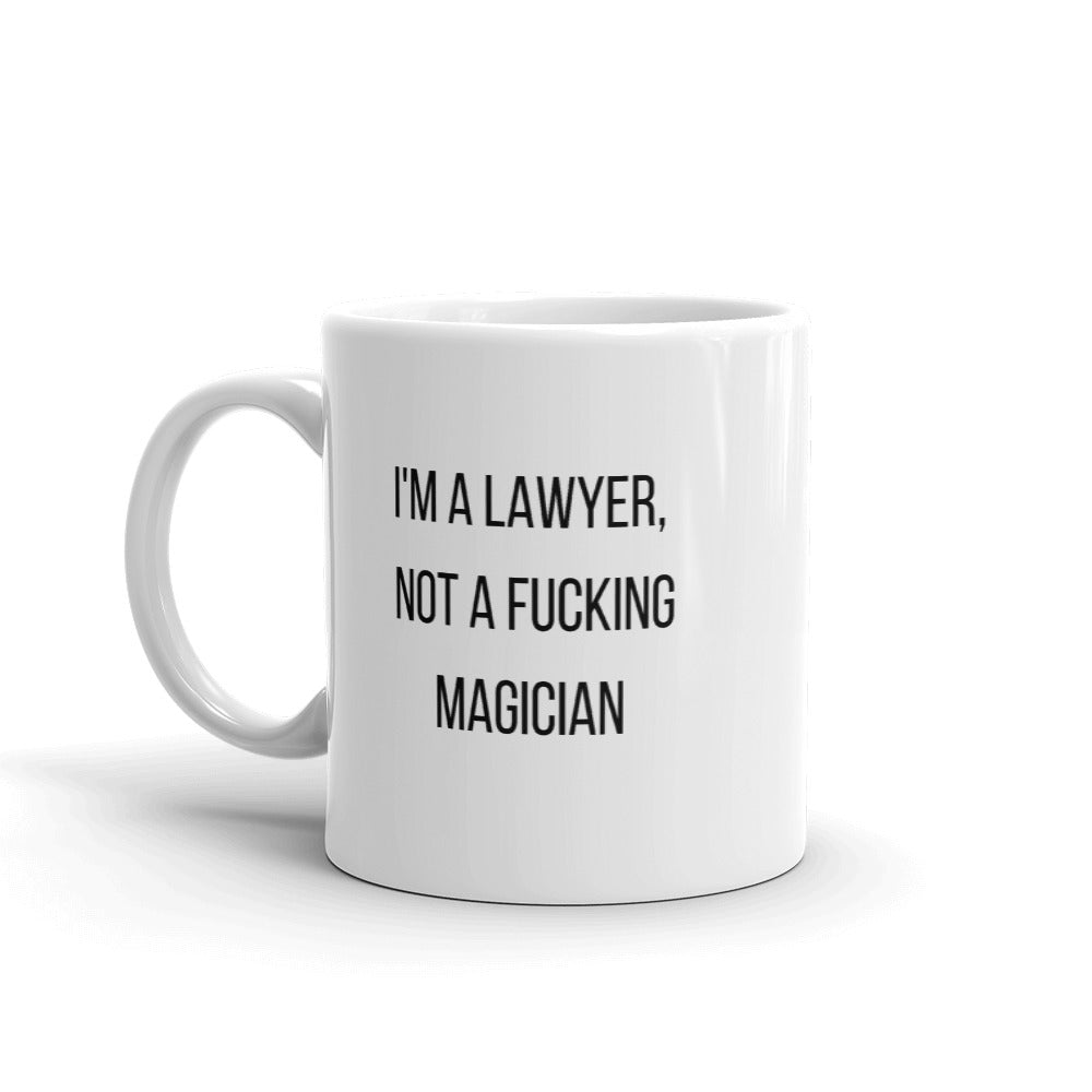 Attorney Gift Mug - I'm A Lawyer, Not A Magician - Office Coffee Mug - The Legal Boutique