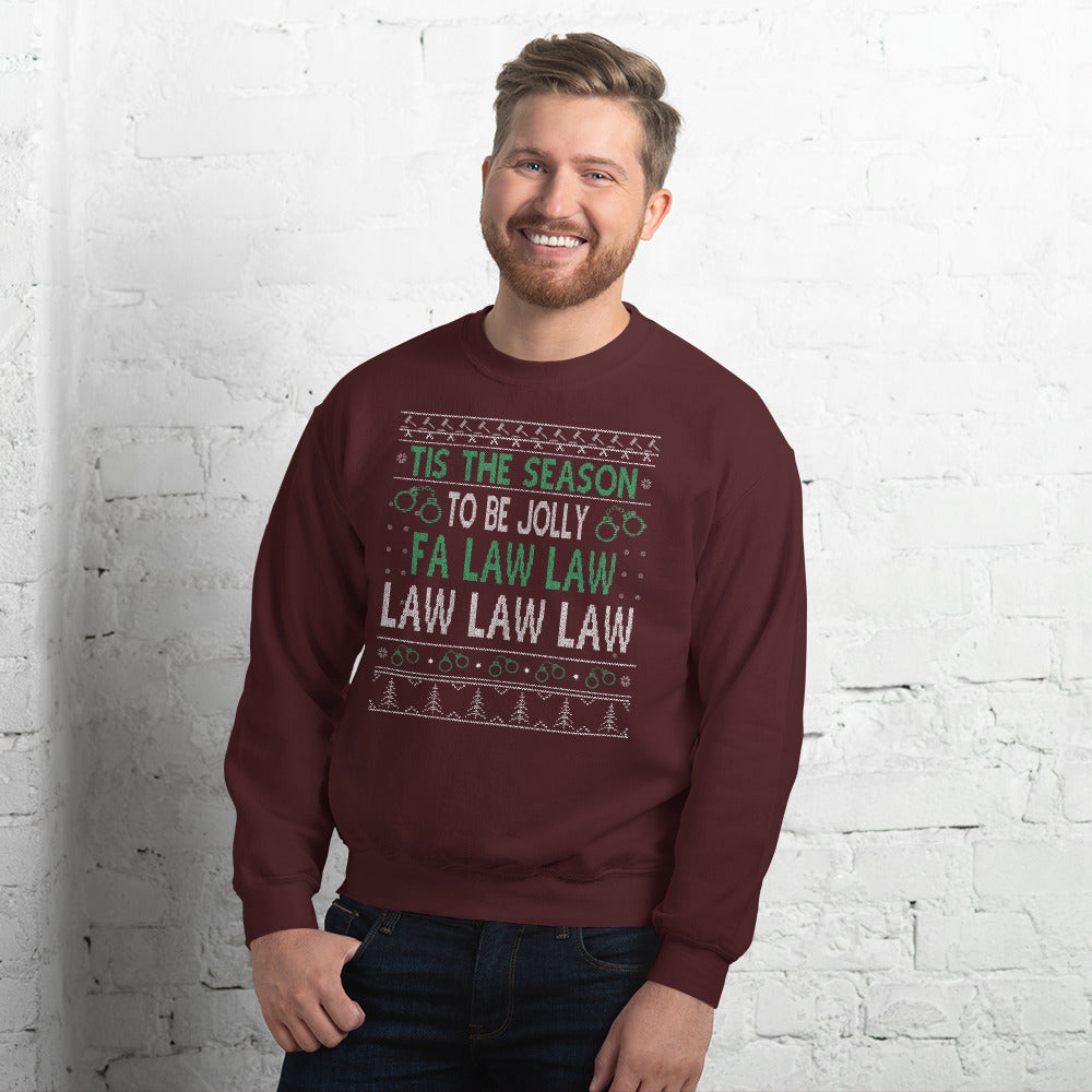 Ugly Christmas Sweater - Fa Law Law Law - Unisex Crew Neck Sweatshirt